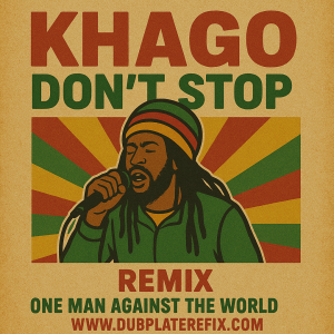 Khago-Dont stop Refix