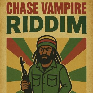 Chase Vampire riddim juggling pack